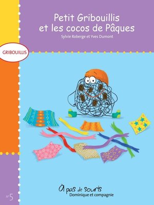 cover image of Petit Gribouillis et les cocos de Pâques